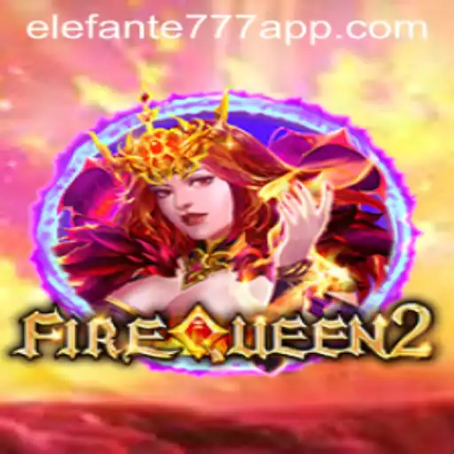 Discovering the Enchanting World of FireQueen2 and the Allure of Elefante777